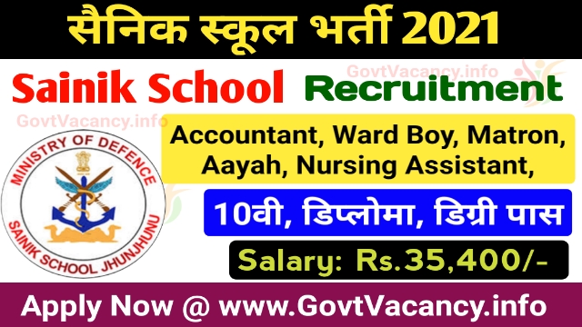 Sainik School Various Posts Recruitment 2021