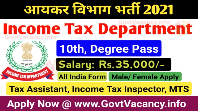 Income Tax Department Various Post Online Form 2021