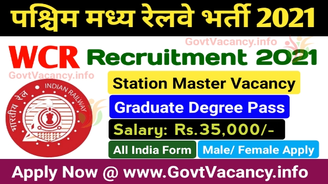 RRC WCR Railway Station Master Recruitment 2021