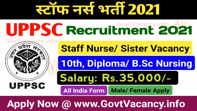 UPPSC Staff Nurse Recruitment 2021
