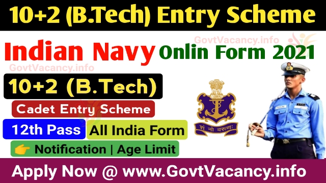 Indian Navy B.Tech Entry Online Form 2021