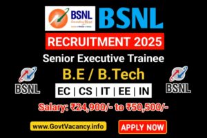 BSNL Senior Executive Trainee Recruitment 2025