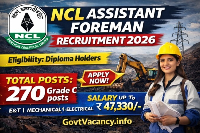 NCL Assistant Foreman Recruitment 2026